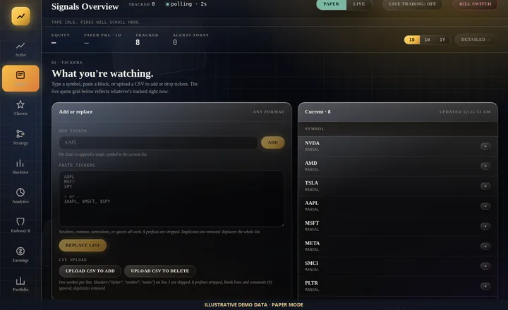 Signals watchlist screen with an add-ticker form and a current list of eight symbols